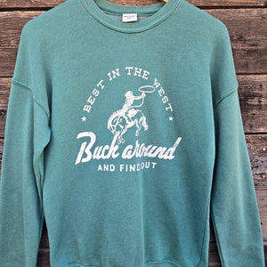 "Best in the West" - Mineral Wash Sweatshirt - Green