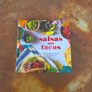 Salsas and Tacos Book - The Santa Fe School of Cooking by Susan D. Curtis