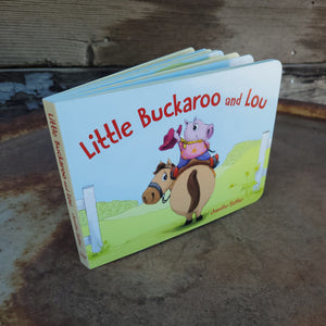Little Buckaroo and Lou Board Book