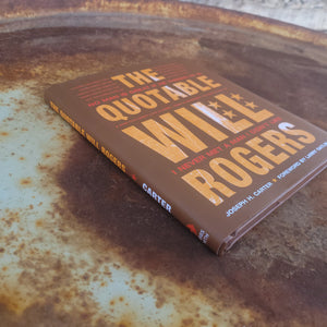The Quotable Will Rogers Book