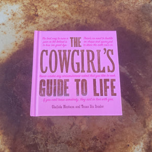 A Cowgirl's Guide to Life Book
